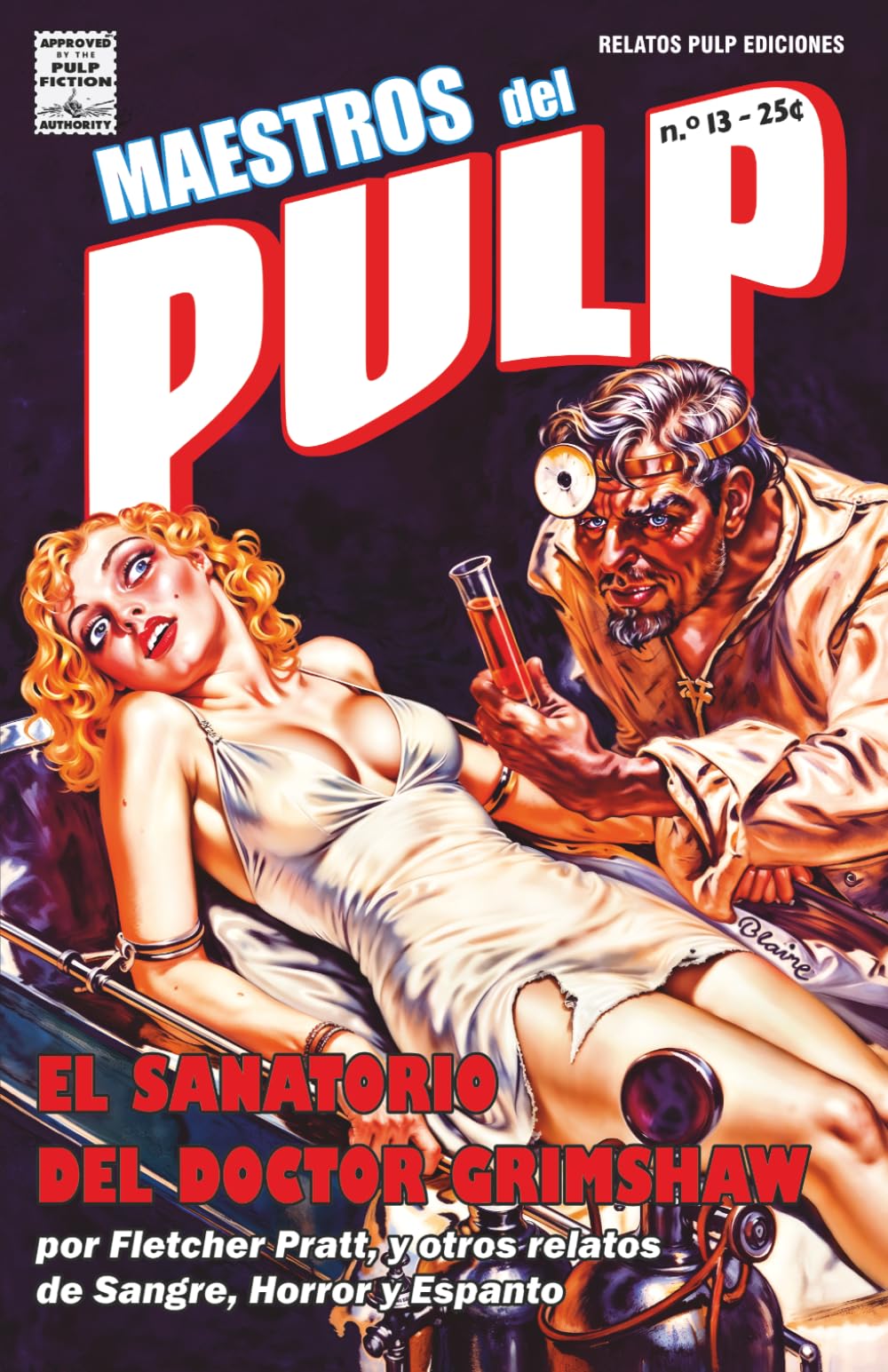 Libro: Maestros del Pulp 13 (Maestros del Pulp: Selección de Relatos Clásicos de la Era Dorada Pulp)