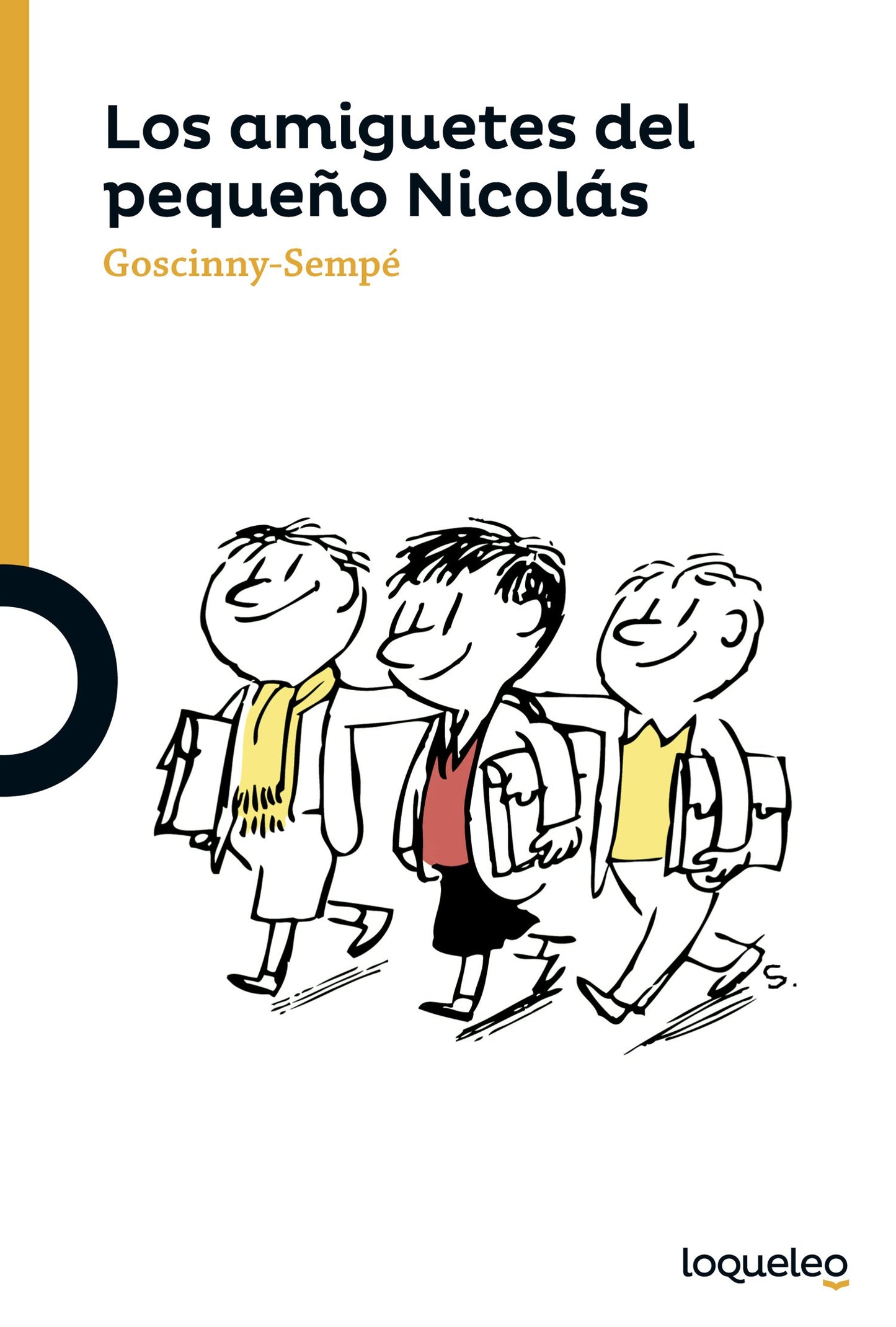 Libro: Los amiguetes del pequeño Nicolás (SERIE NARANJA(+10))