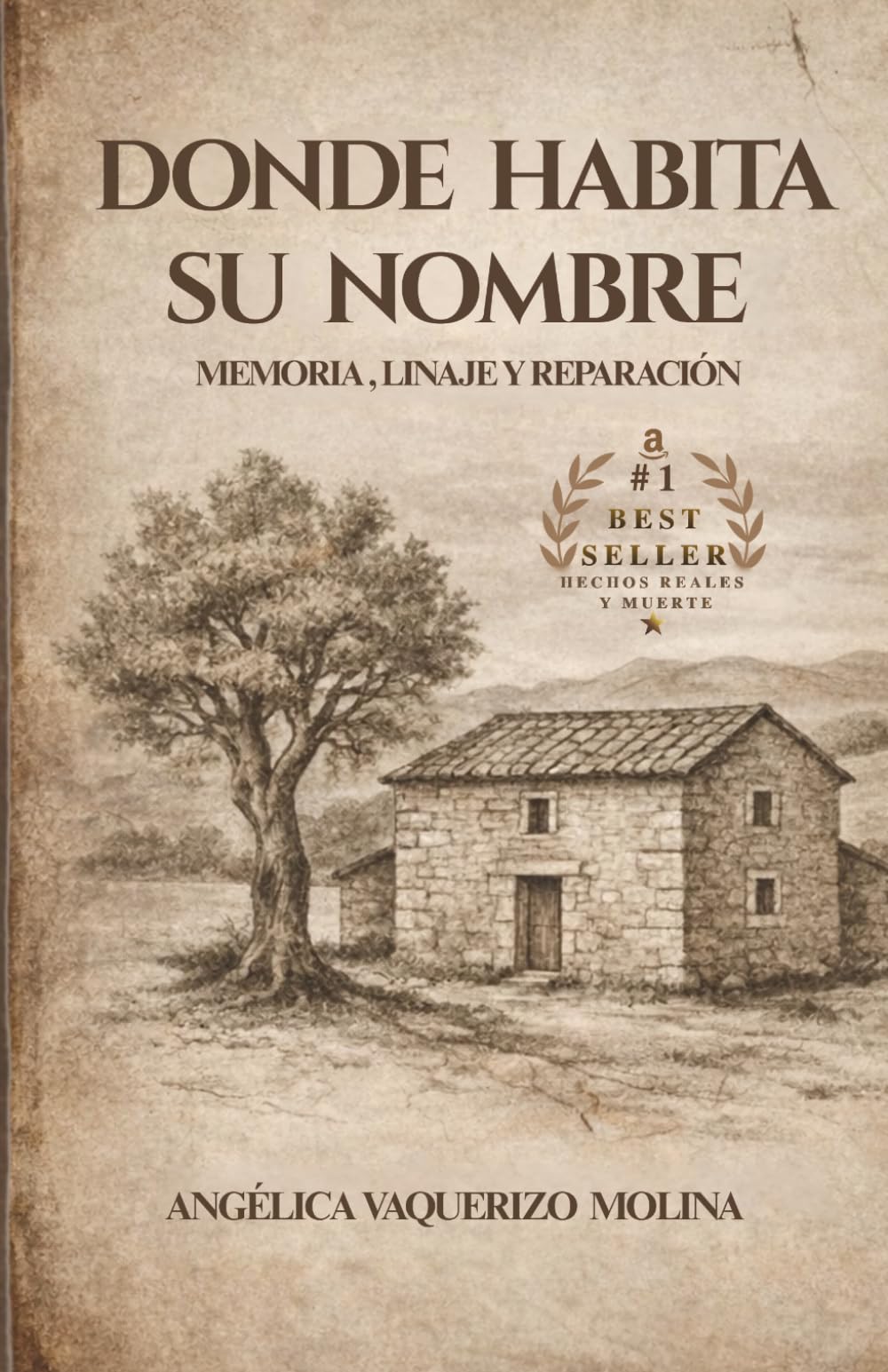 Libro: Donde Habita su Nombre: Memoria, Linaje y Reparación