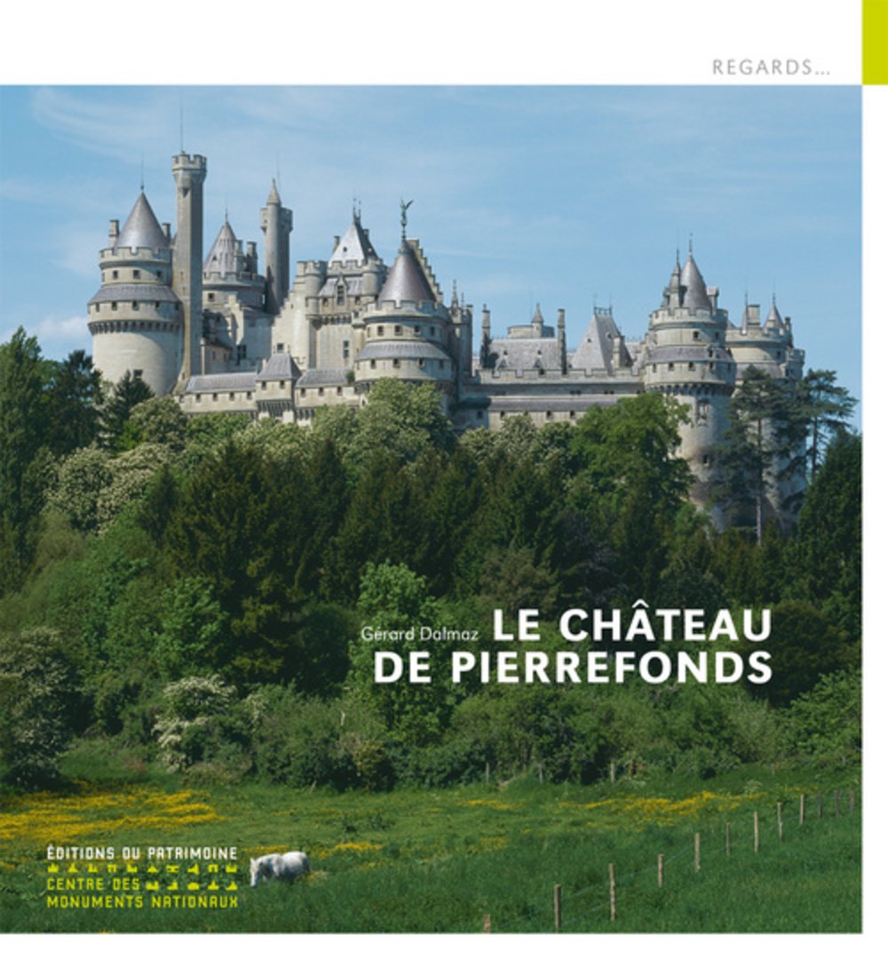 Libro: Le château de Pierrefonds