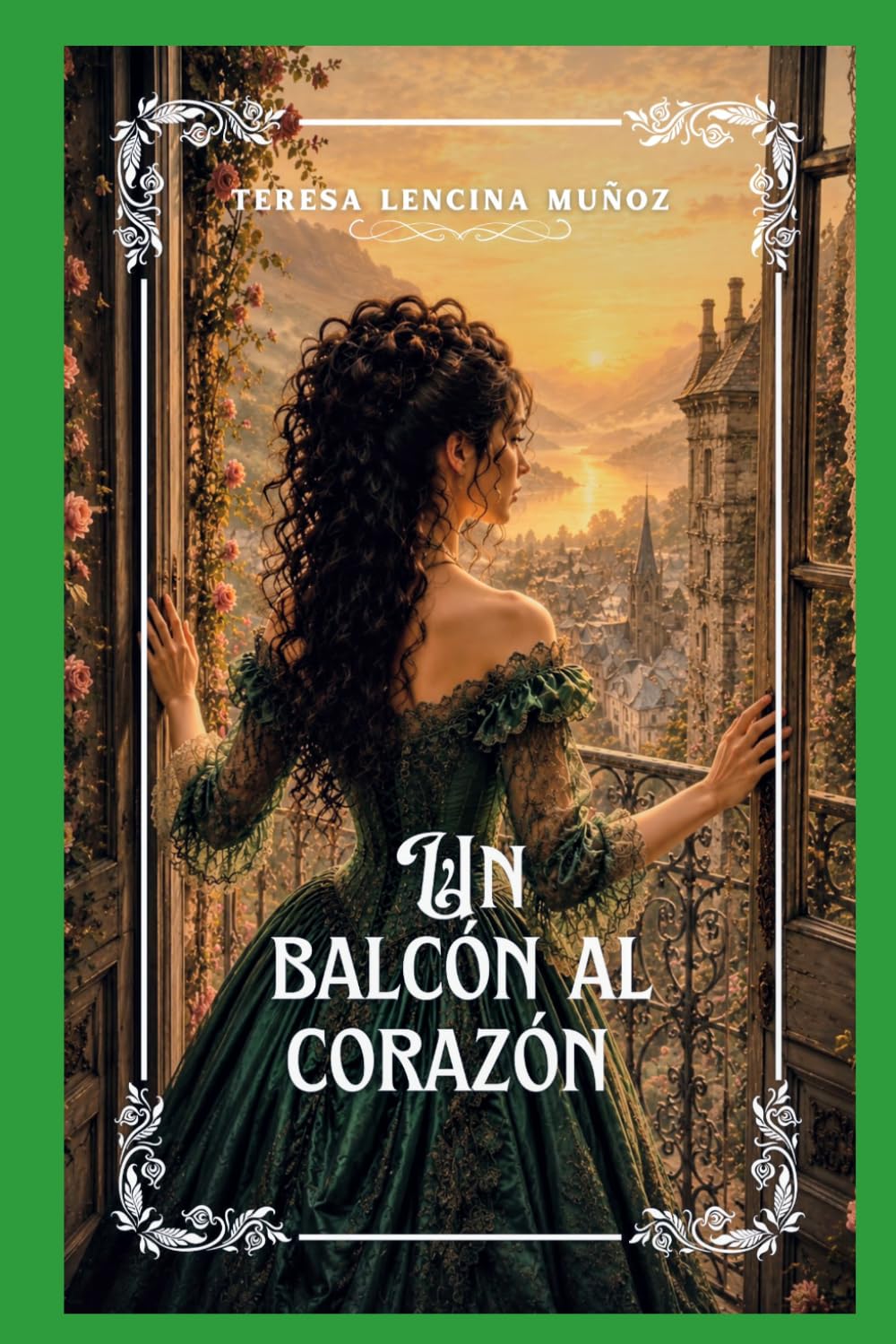 Libro: Un balcón al corazón (Spanish Edition)