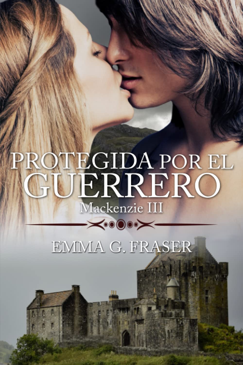 Libro: Protegida por el guerrero (Mackenzie) (Spanish Edition)