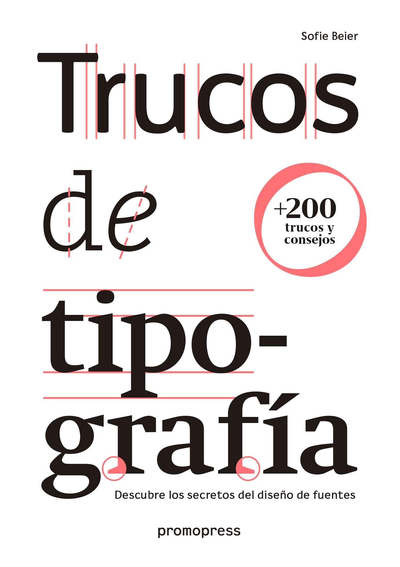 Libro: Trucos de tipografía. Descubre los secretos del diseño de fuentes [Español]