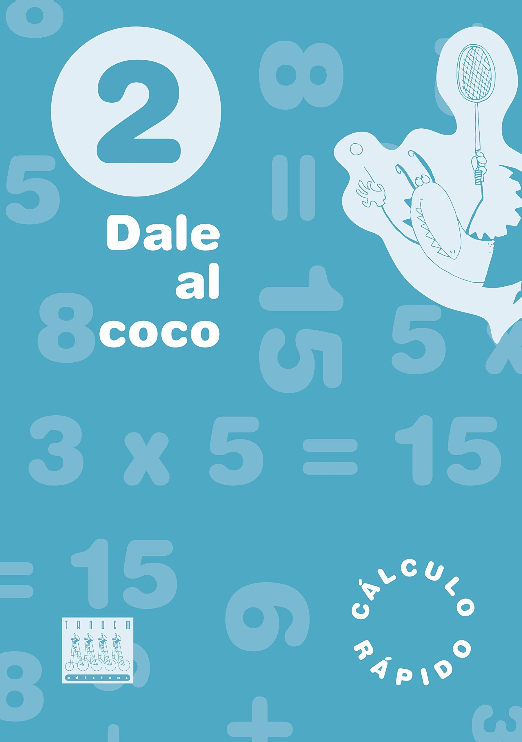 Libro: Dale al colo 2 - 9788415554820
