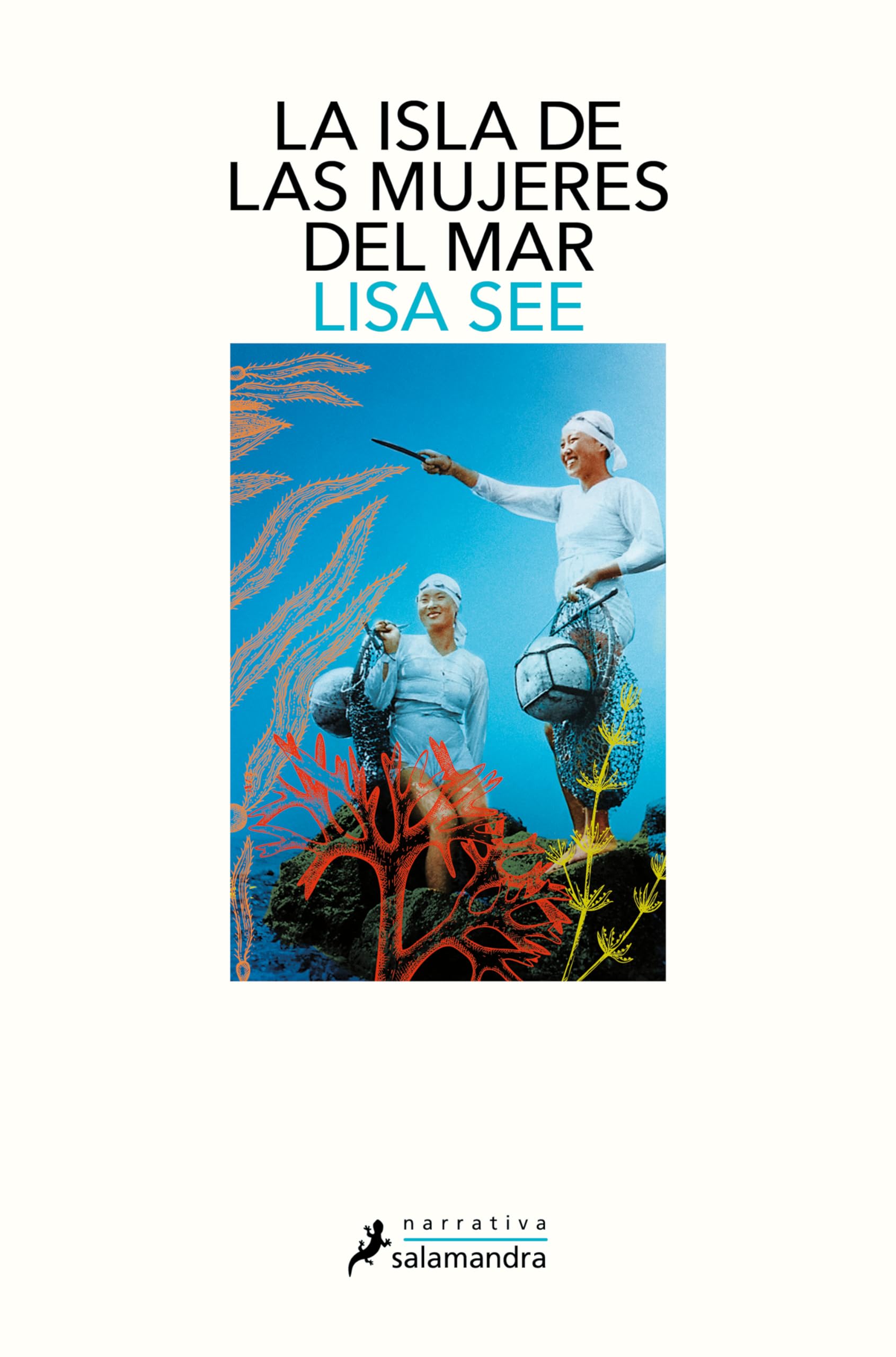 La isla de las mujeres del mar (Salamandra Narrativa)