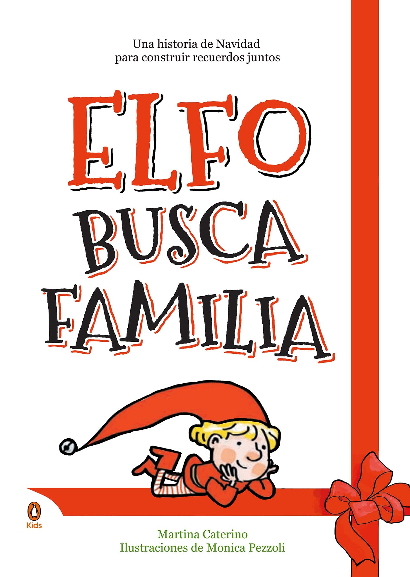 Libro: Elfo muy travieso busca familia (Elf on the shelf): Una historia de Navidad protagonizada por un elfo muy travieso