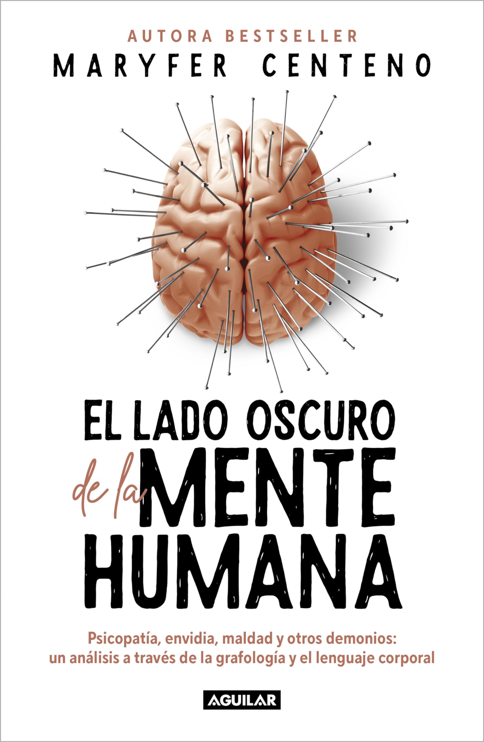 Libro: El lado oscuro de la mente humana / The Dark Side of the Human Mind (Spanish Edition)