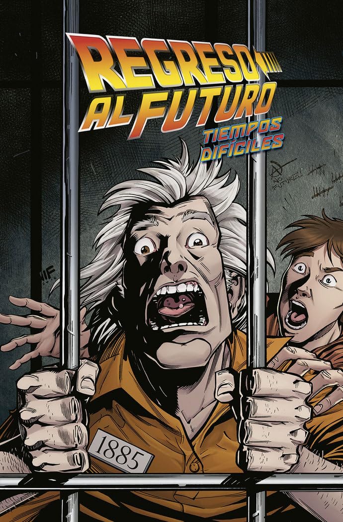 Libro: Regreso al futuro 5. Tiempos difíciles: Tiempos difíciles