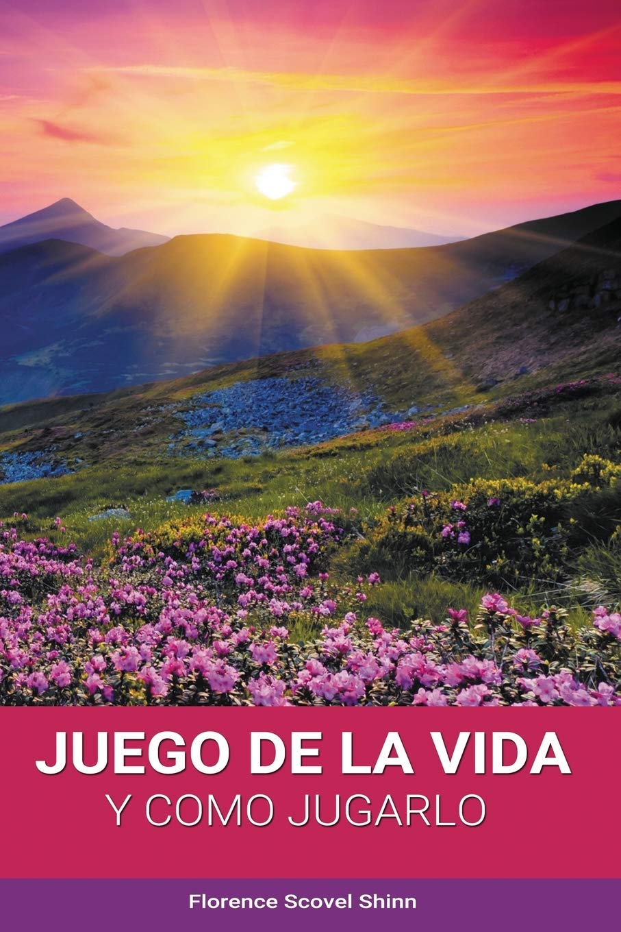 Libro: El Juego de la Vida y Como Jugarlo (Spanish Edition)