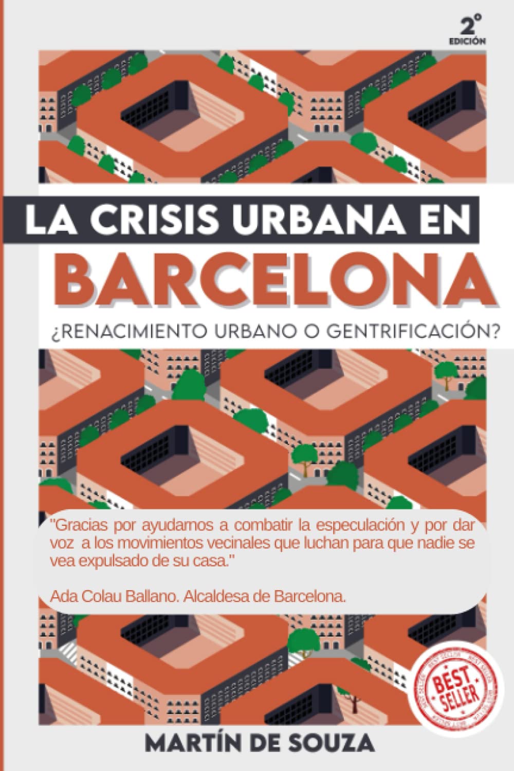 Libro: LA CRISIS URBANA EN BARCELONA: ¿Renacimiento Urbano o Gentrificación? (Spanish Edition)