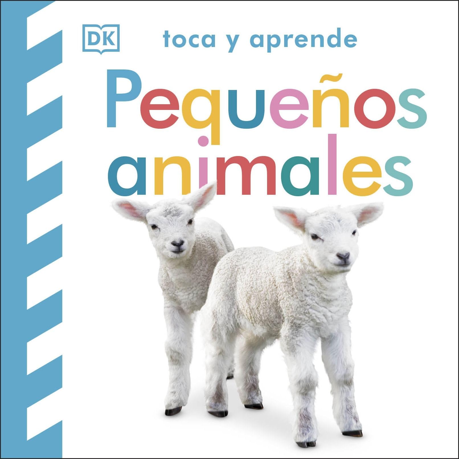 Libro: Toca y aprende - Pequeños animales: Libro con texturas