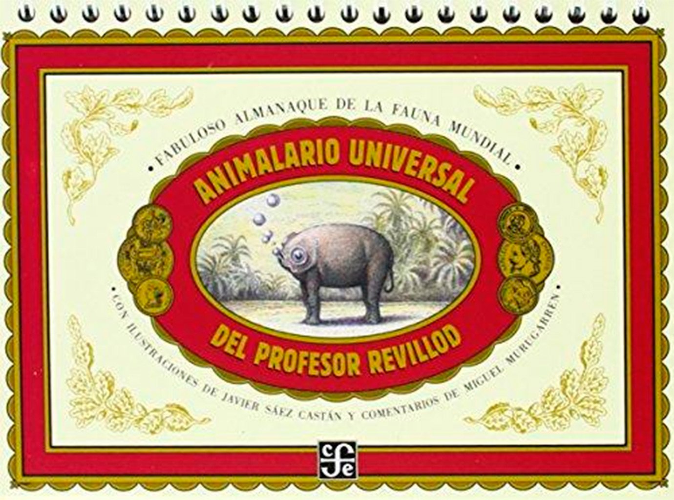 Libro: Animalario universal del profesor Revillod. Almanaque ilustrado de la fauna mundial