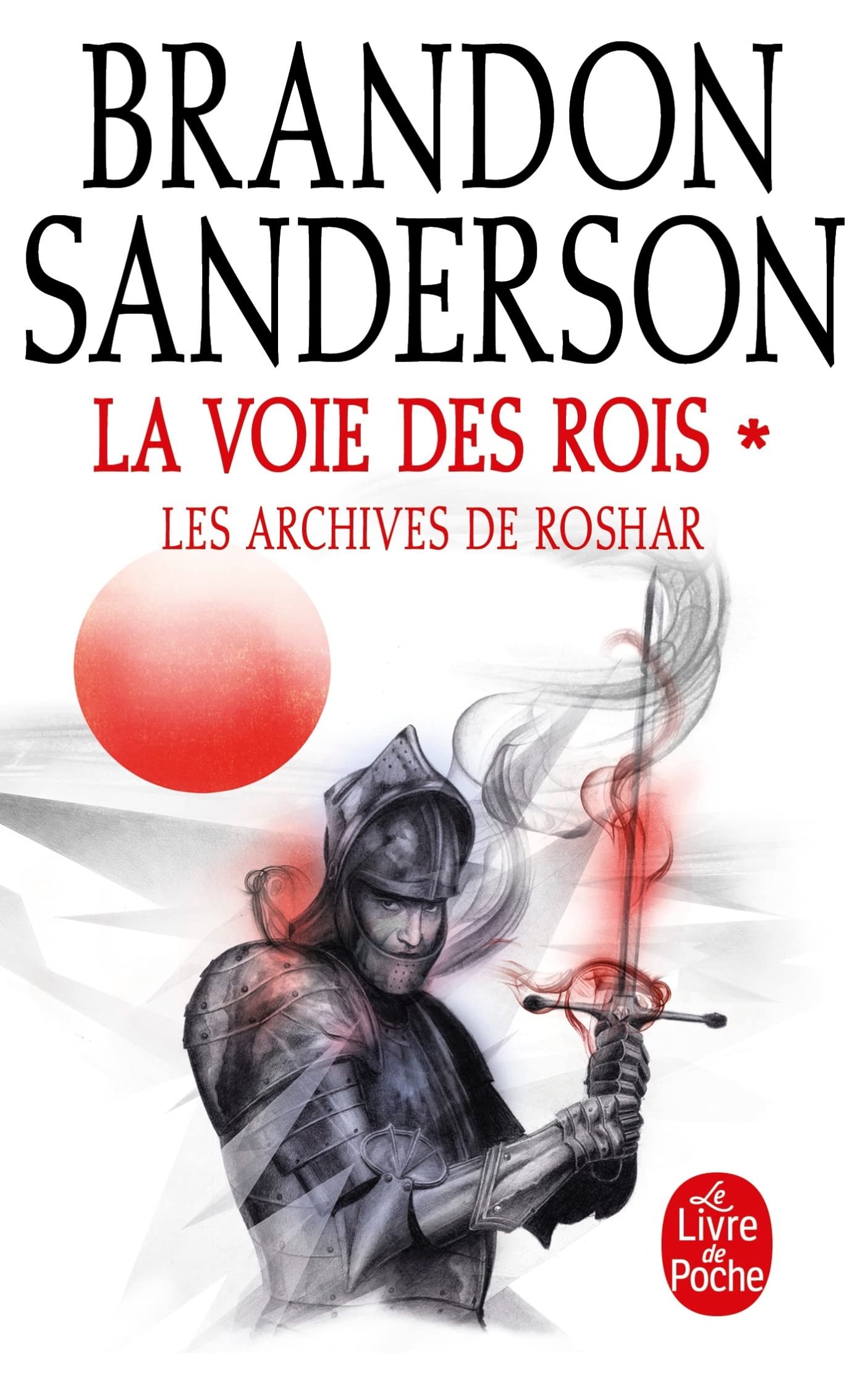 Libro: La voie des rois: Tome 1