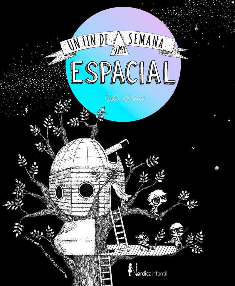 Libro: Un fin de semana súper-espacial