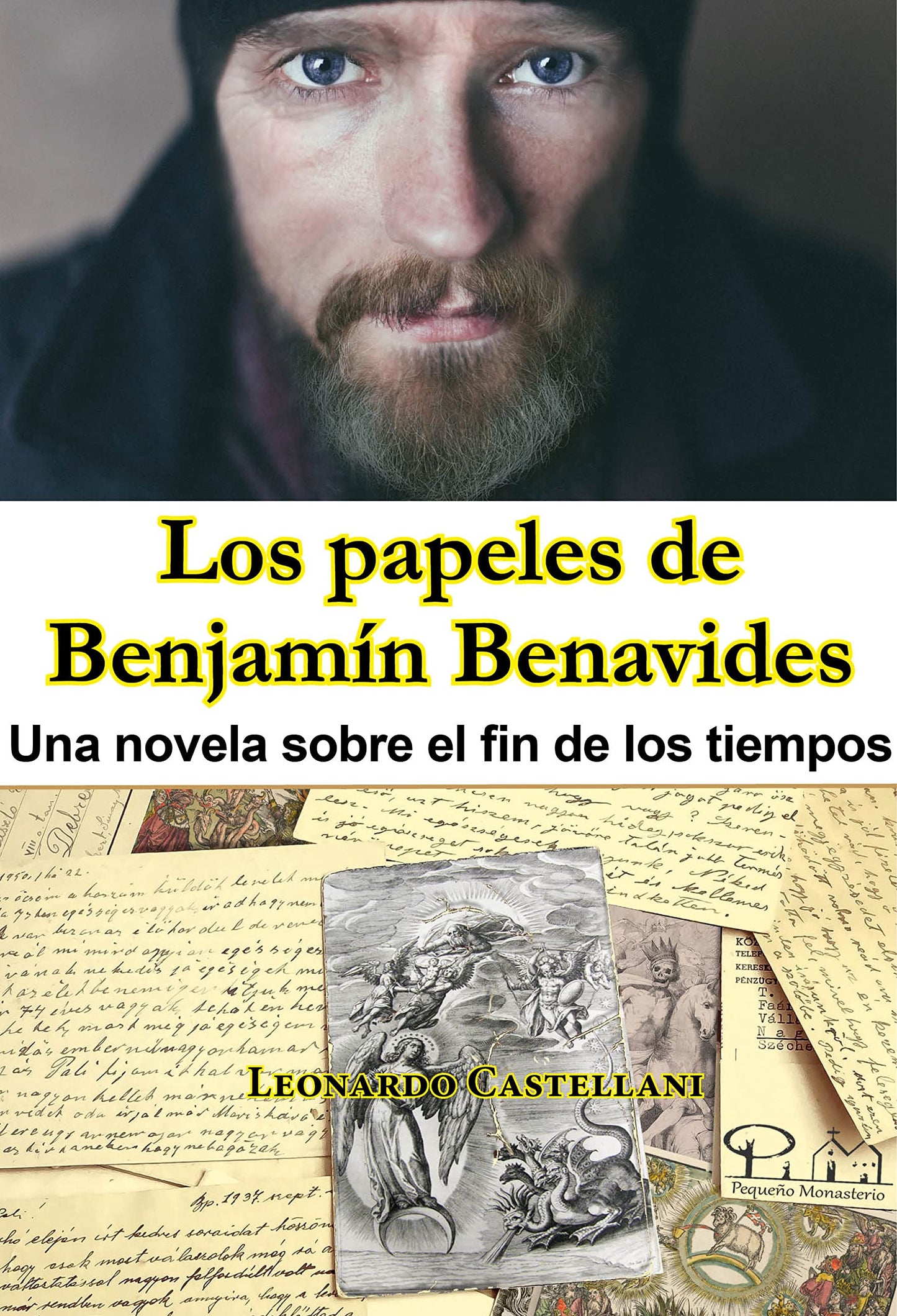 Libro: Los papeles de Benjamín Benavides: Una novela sobre el fin del mundo