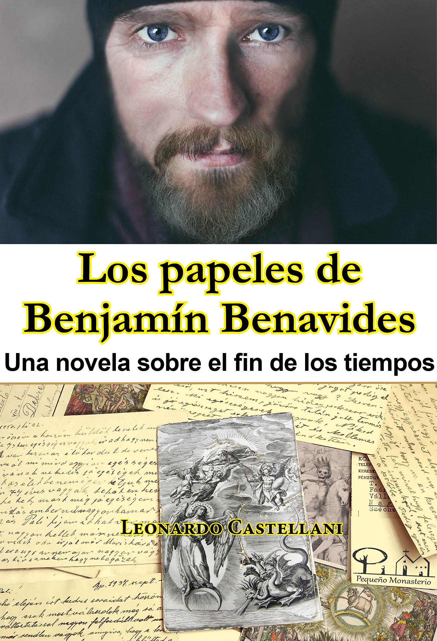 Libro: Los papeles de Benjamín Benavides: Una novela sobre el fin del mundo