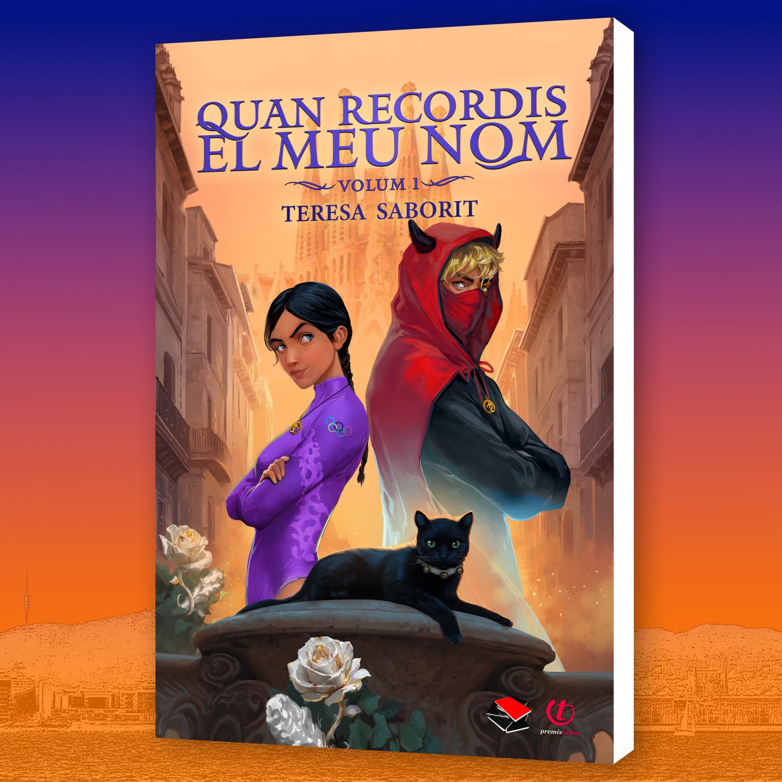 Libro: Quan recordis el meu nom (Volum 1): Una novel·la de fantasia urbana ambientada a Barcelona. Una història d’amor que desafia l’impossible. Premi Talent Cambra de Literatura.
