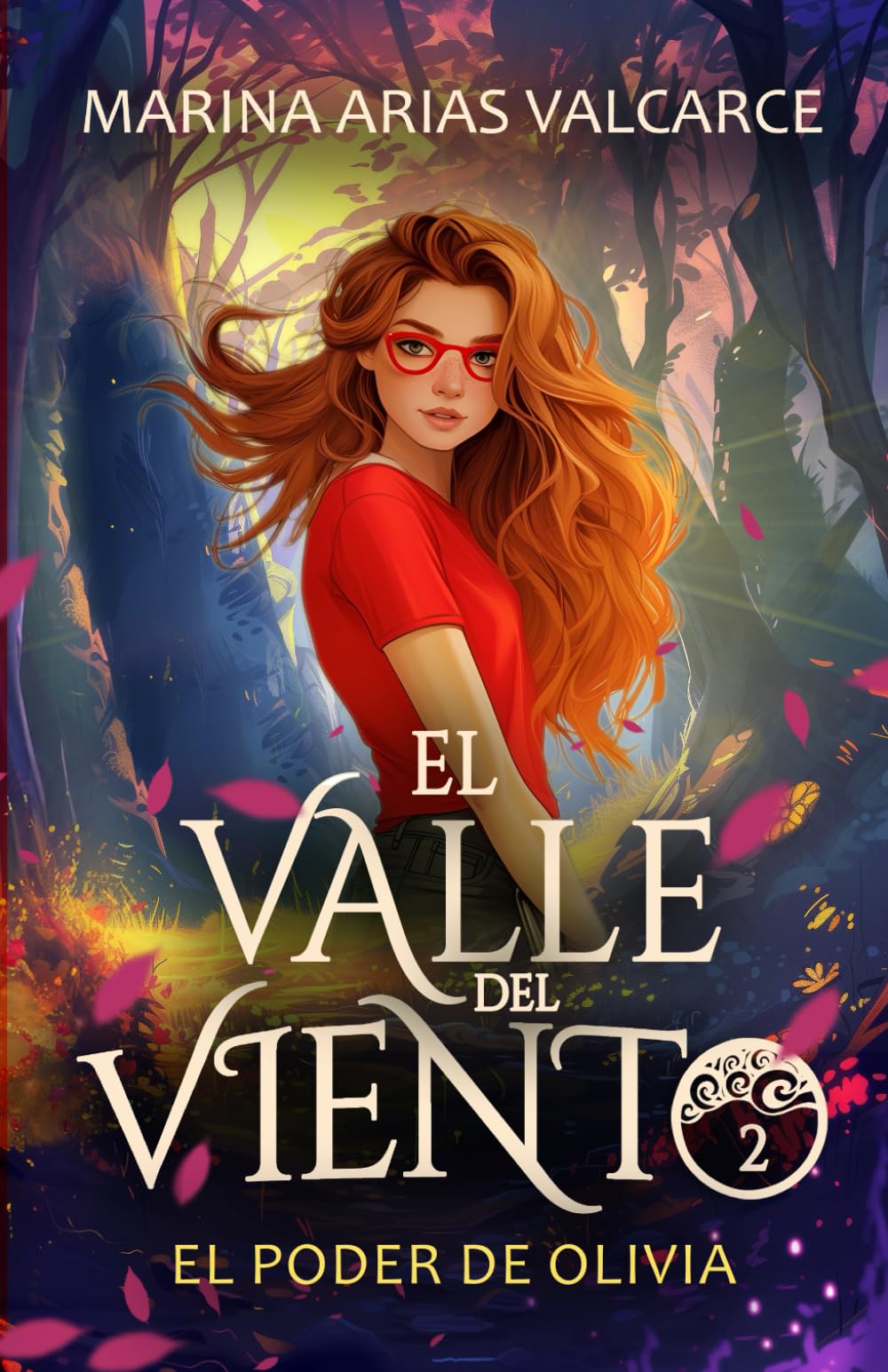 Libro: El Valle del Viento 2. El poder de Olivia: El poder de Olivia