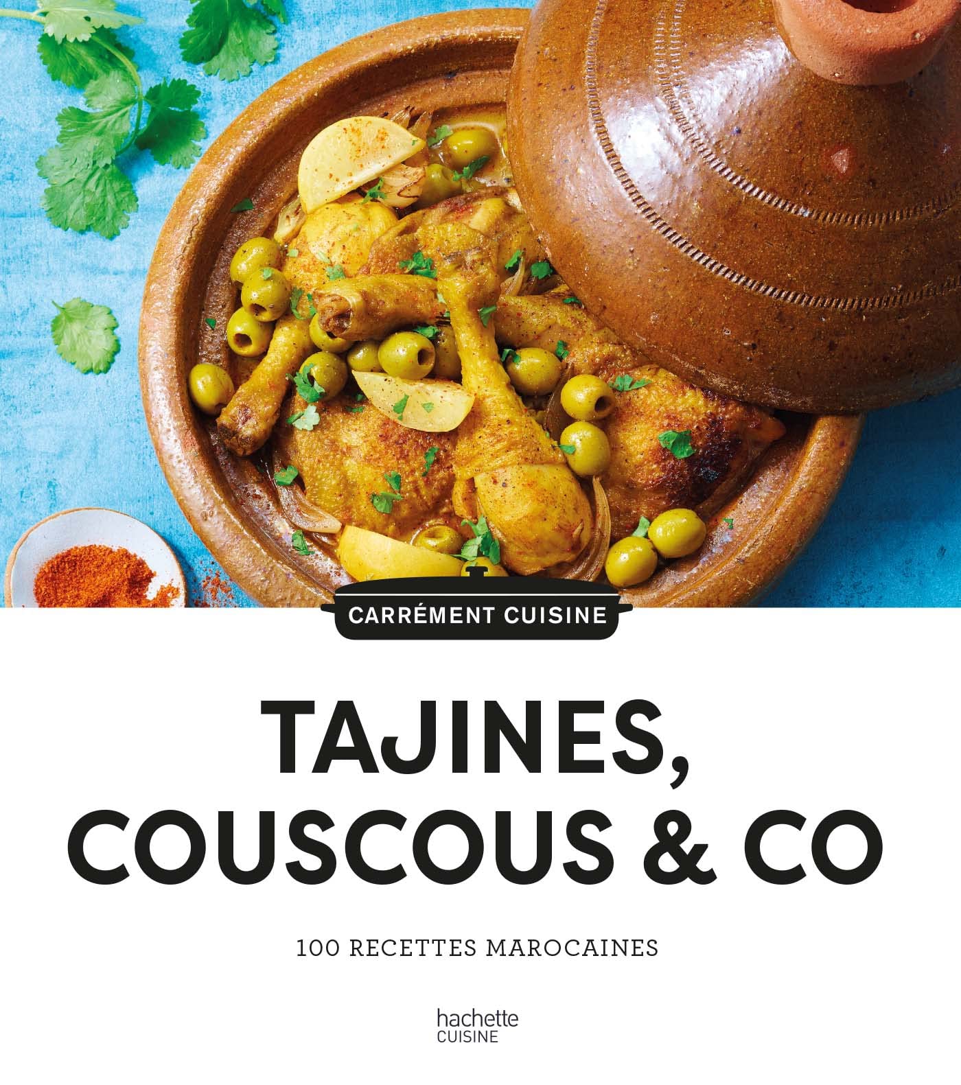 Libro: Tajines, couscous & co: 100 recettes marocaines