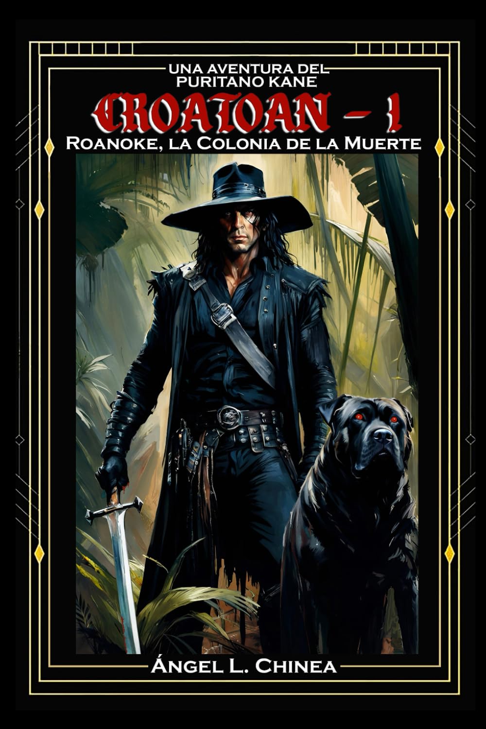 Libro: Una Aventura del Puritano Kane, CROATOAN-1: Roanoke, La Colonia de la Muerte (LA SAGA DE ROANOKE)