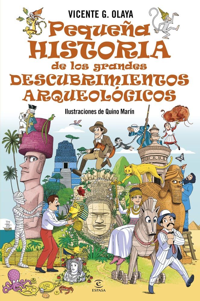 Libro: Pequeña historia de los grandes descubrimientos arqueológicos