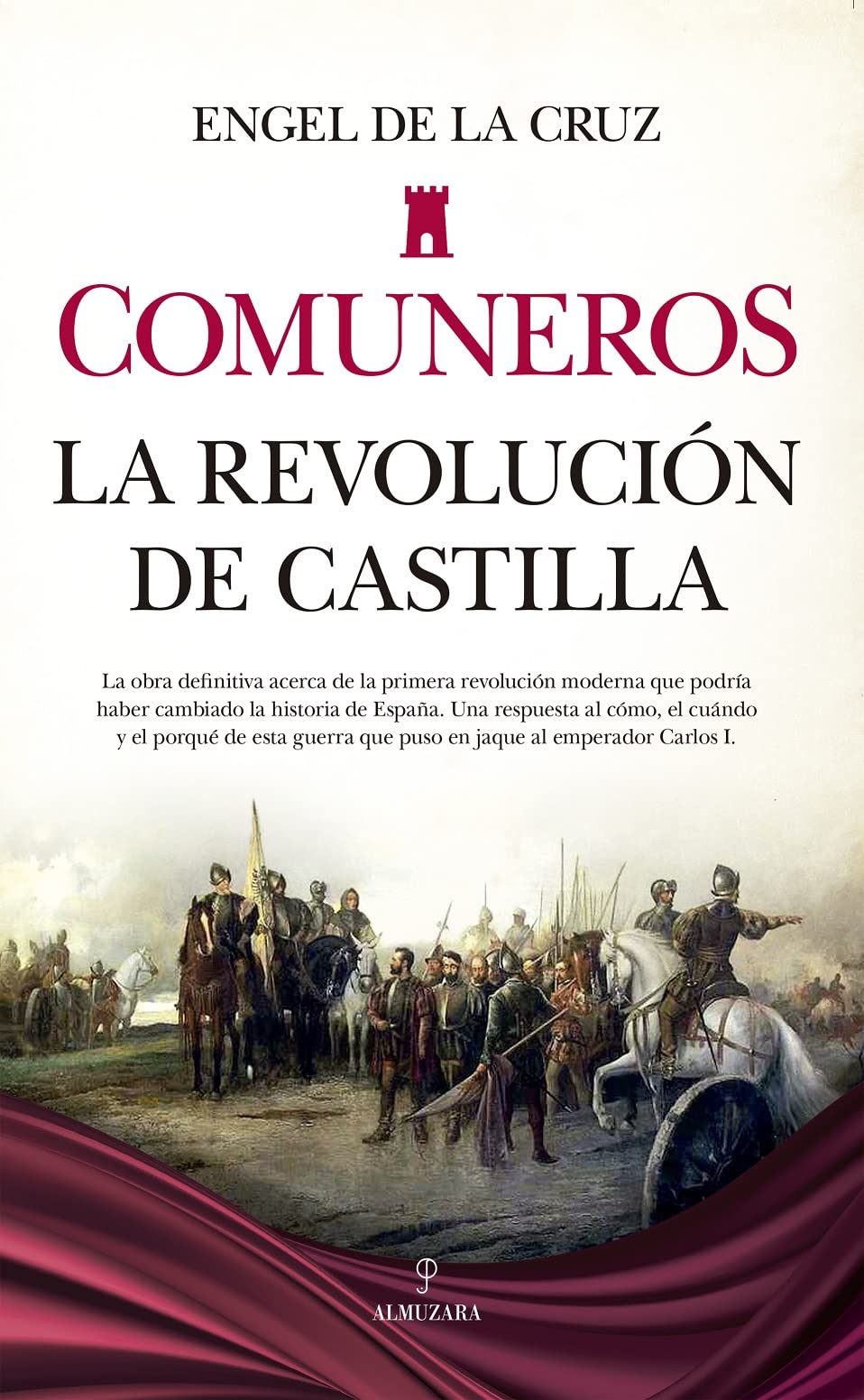 Libro: Comuneros: La revolución de Castilla (Historia)