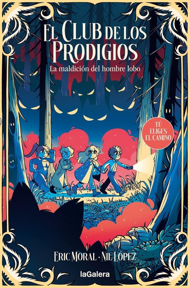 Libro: El club de los prodigios 2: La maldición del hombre lobo