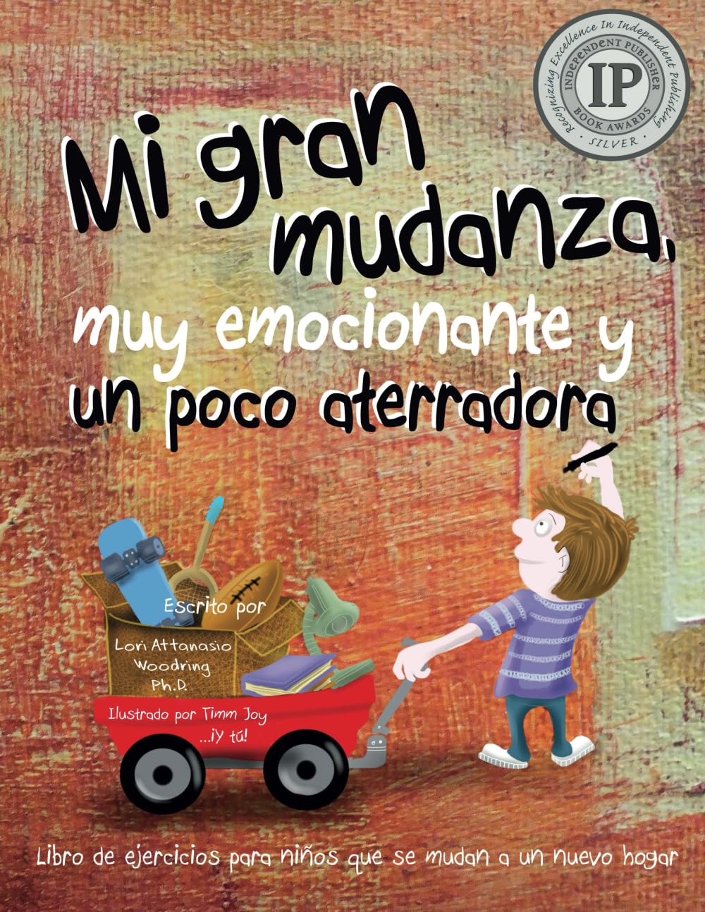 Libro: Mi gran mudanza, muy emocionante y un poco aterradora: Libro de ejercicios para niños que se mudan a un nuevo hogar