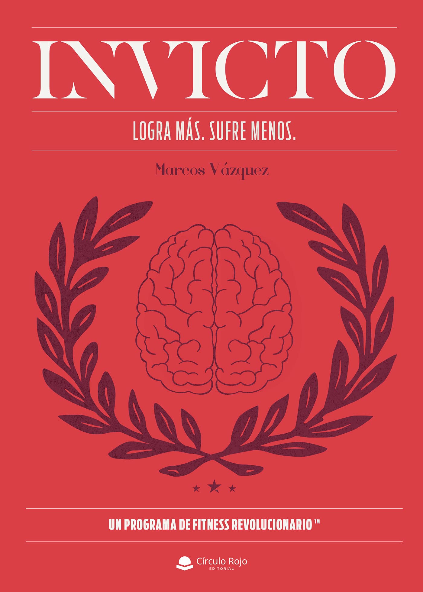 Libro: Invicto: Logra más, sufre menos (SIN COLECCION)