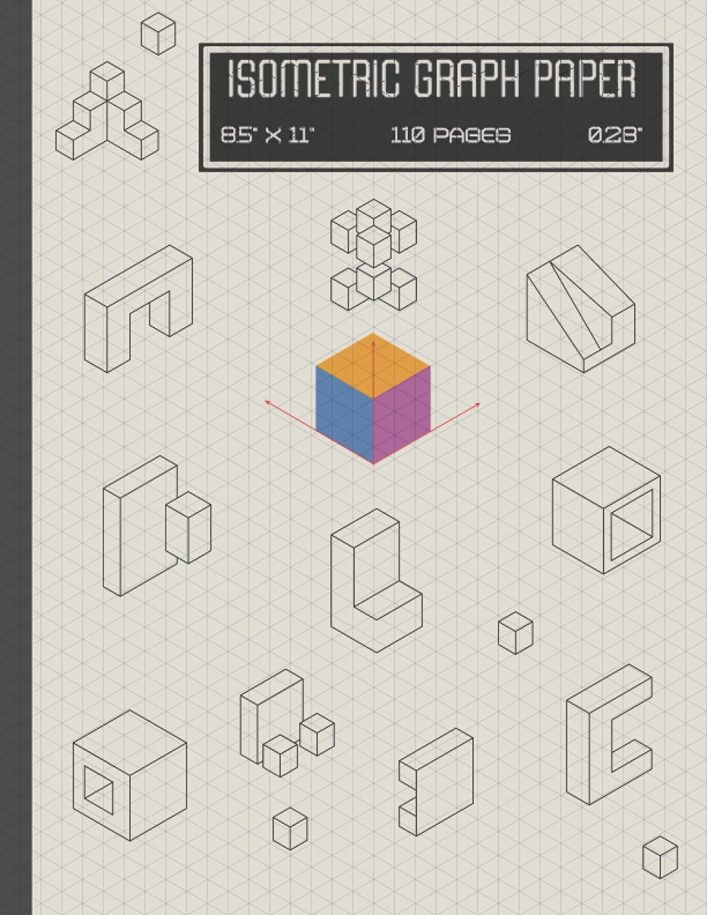 Libro: Isometric Paper: Graph Paper Notebook For Drawing And Drafting | Grid Paper Pad For STEM | 0.28" Equilateral Triangles | 110 Pages | 8.5x11"
