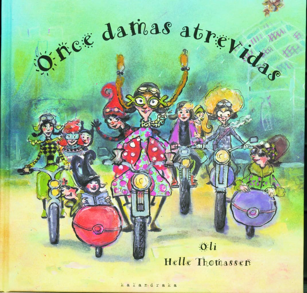 Libro: Once damas atrevidas (libros para soñar)