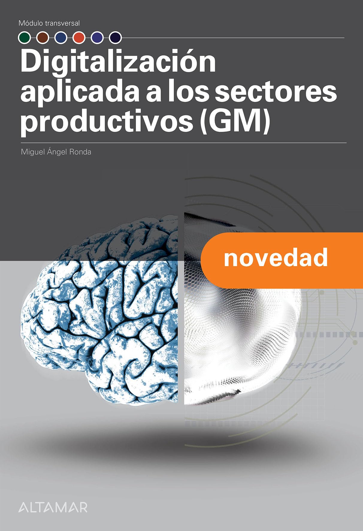 Libro: Digitalización aplicada a los sectores productivos (GM) (TRANSVERSALES GENERALES)
