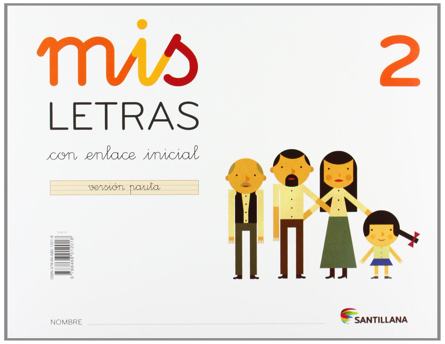 Libro: MIS LETRAS 2 CON ENLACE INCIAL VERSION PAUTA