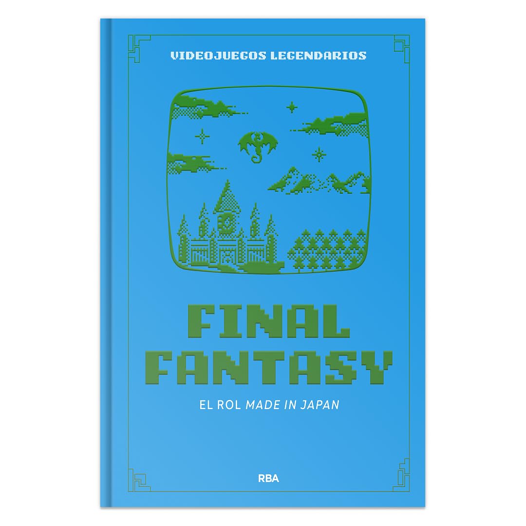 Libro: Final Fantasy. El rol made in Japan: III (Videojuegos legendarios)