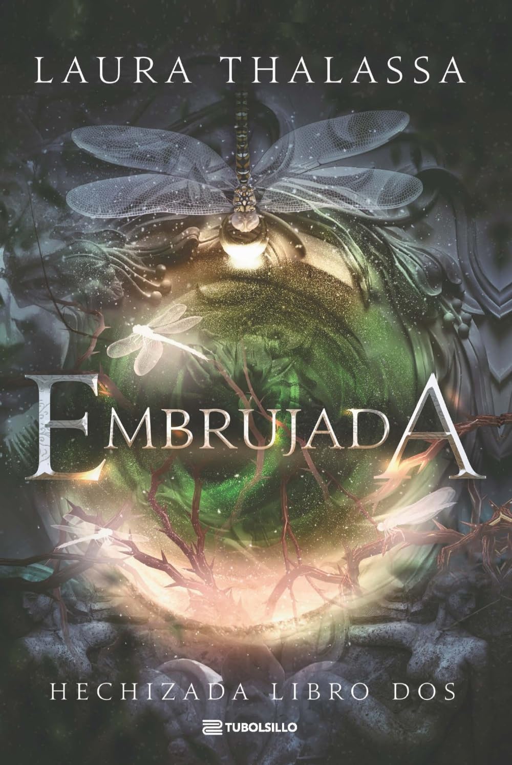 Libro: Embrujada: Hechizada Libro Dos (Romantasy)