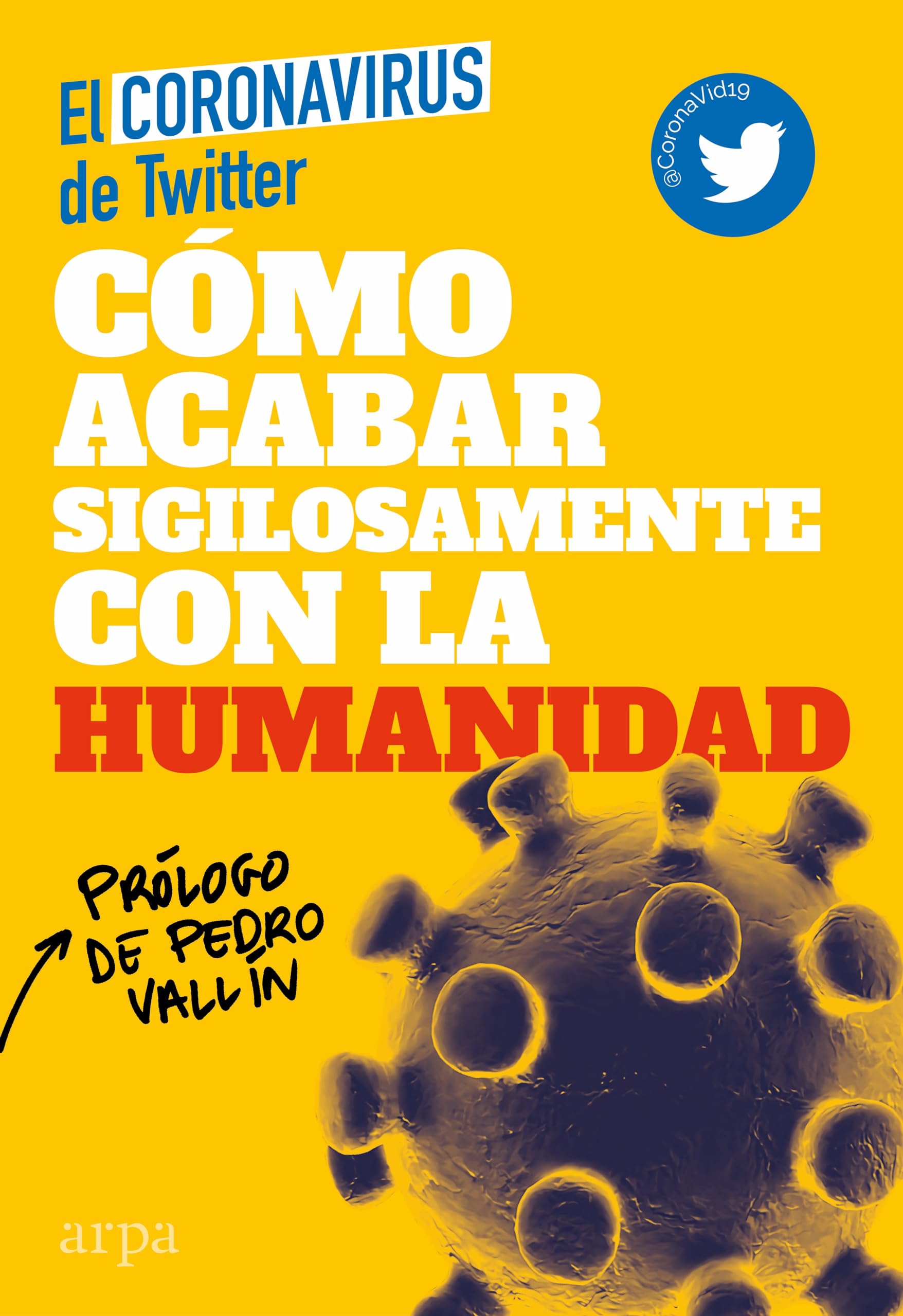 Libro: Cómo acabar sigilosamente con la humanidad