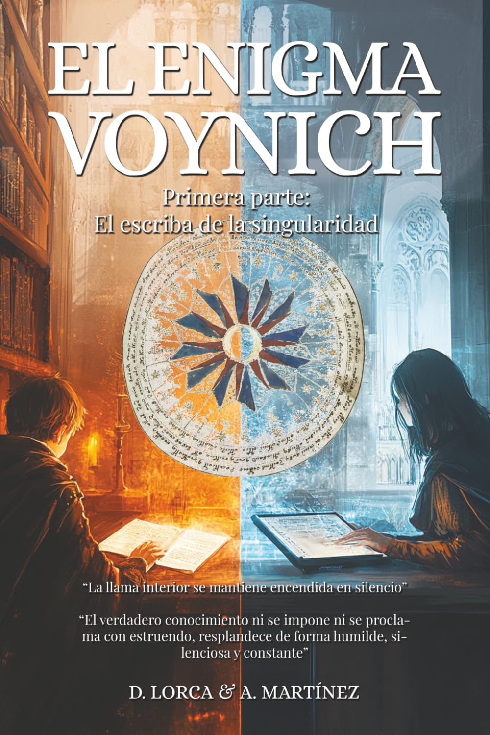 Libro: El Enigma Voynich: El Escriba de la Singularidad