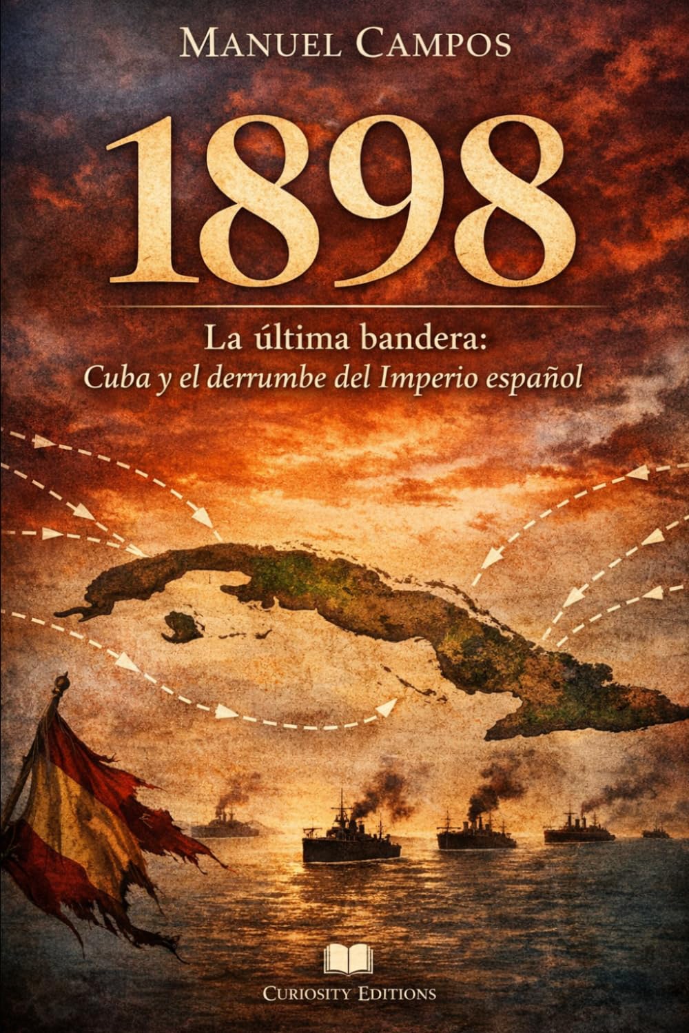 Libro: La última bandera: Memorias de un imperio (Spanish Edition)