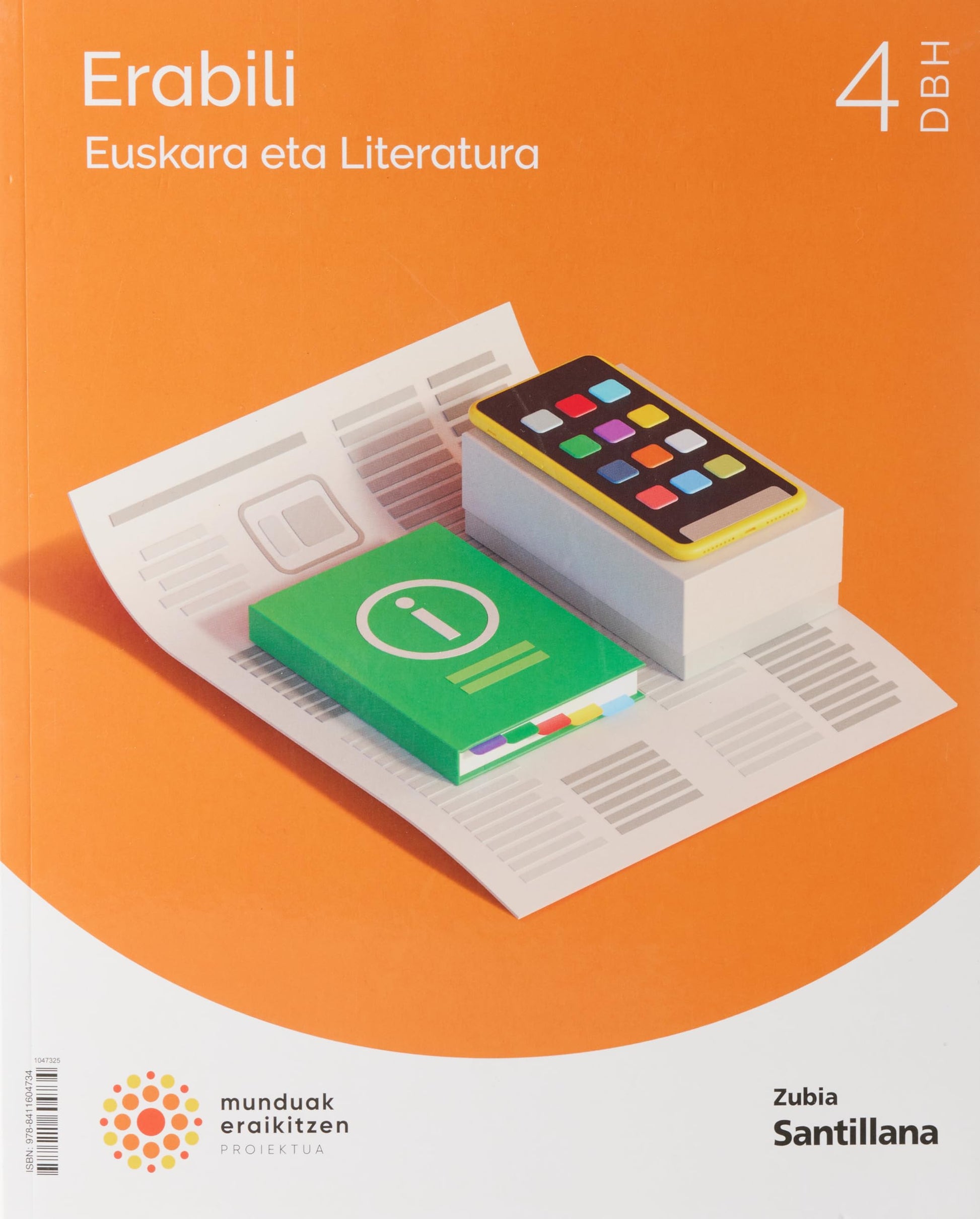 Libro: EUSKARA ETA LITERATURA ERABILI 4 DBH MUNDUAK ERAIKITZEN (CONSTRUYENDO MUNDOS)
