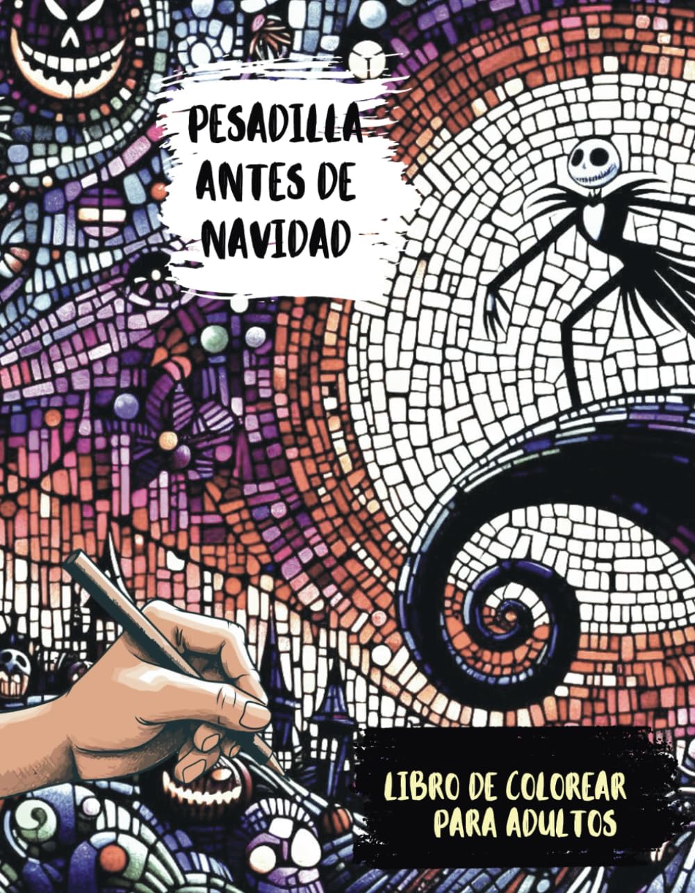 Libro de colorear para adultos. Pesadilla antes de navidad (Spanish Edition)
