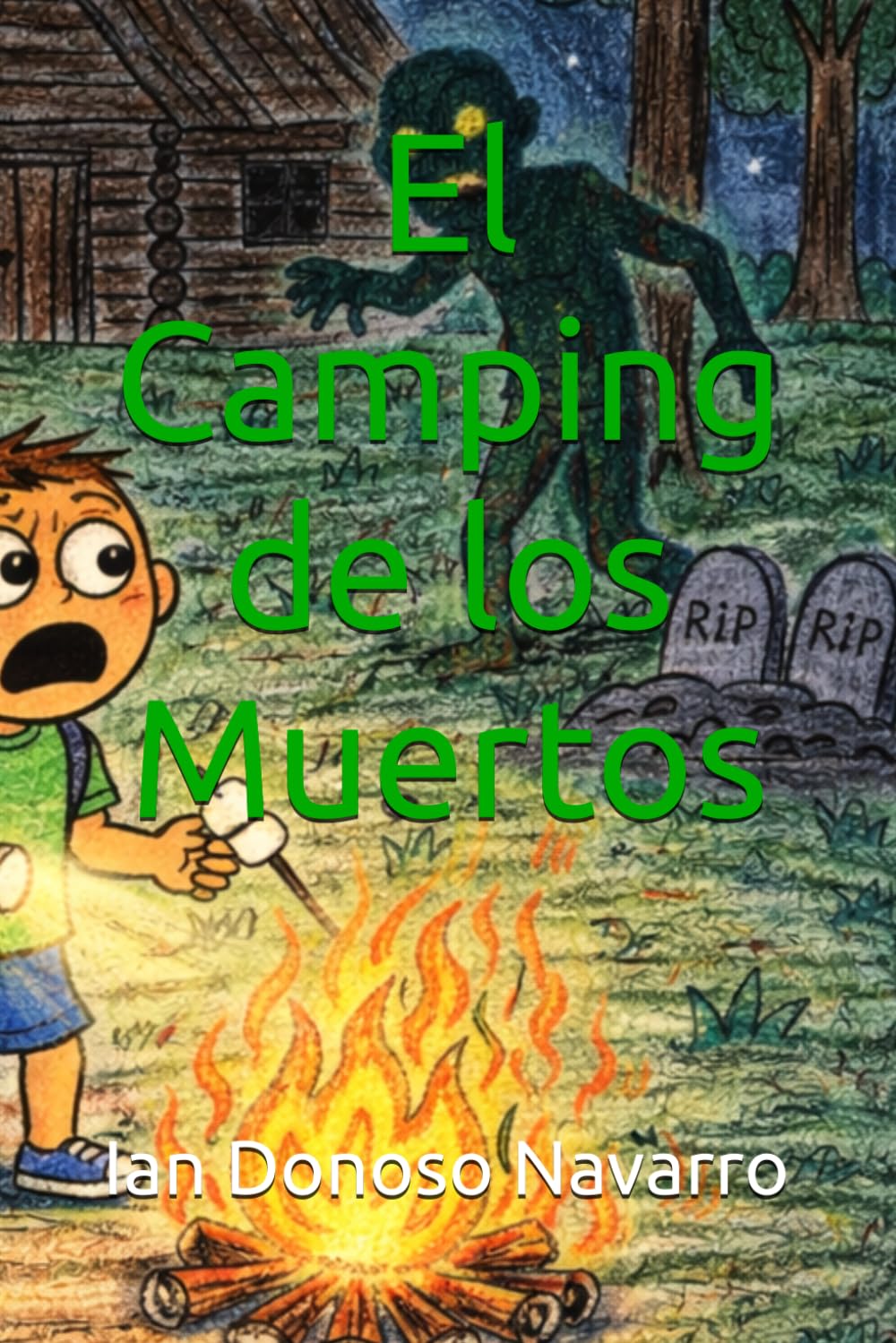 Libro: El Camping de los Muertos (Spanish Edition)