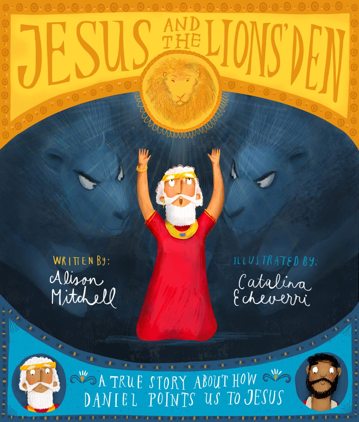 Libro: Jesus and the Lions' Den Storybook: A true story about how Daniel points us to Jesus (Tales that Tell the Truth)