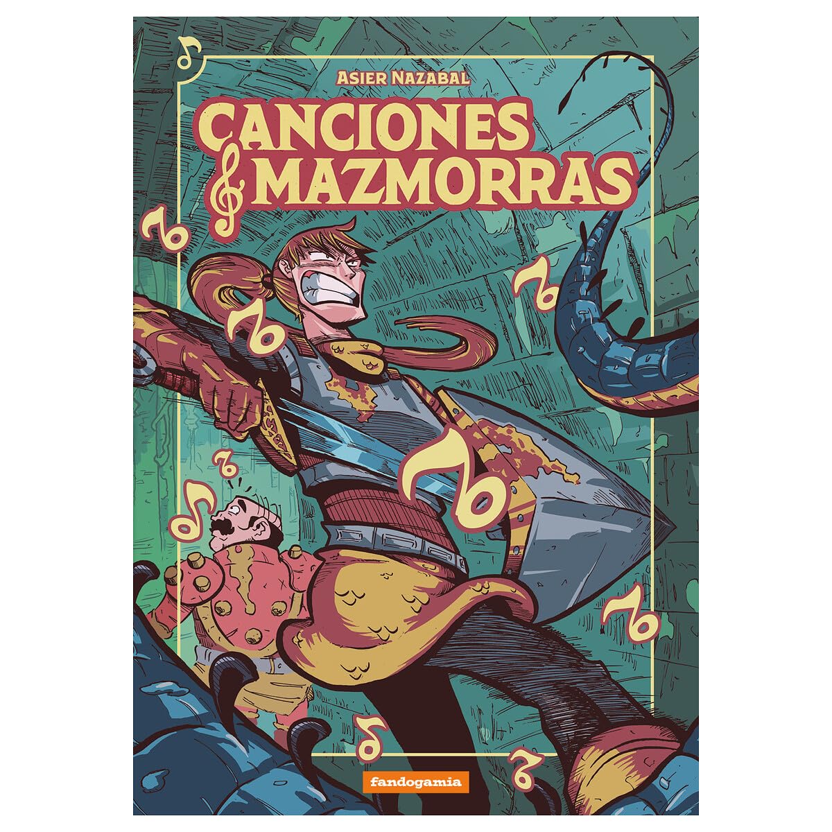Libro: CANCIONES Y MAZMORRAS