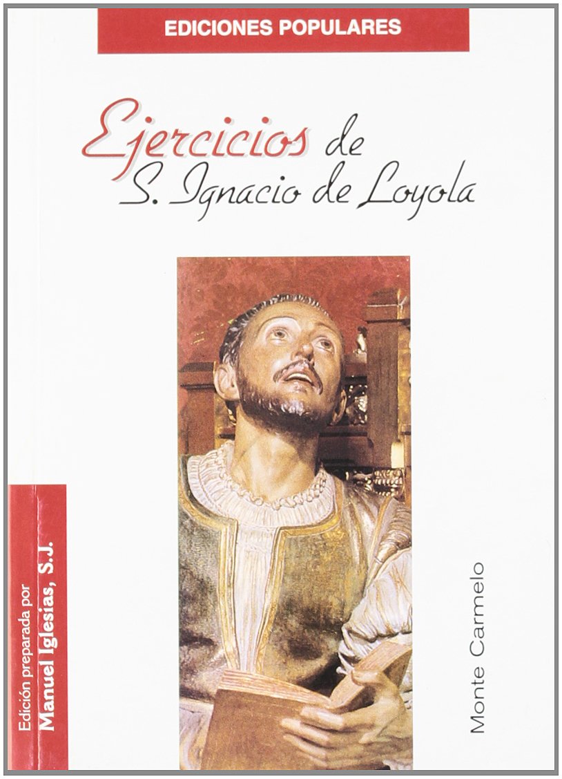 Libro: Ejercicios de San Ignacio de Loyola (Ediciones Populares)
