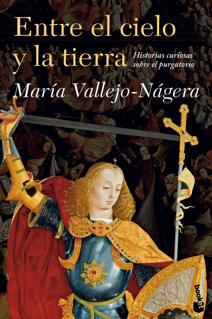 Libro: Entre el cielo y la tierra: Historias curiosas sobre el purgatorio: 1 (Ética y Religión)