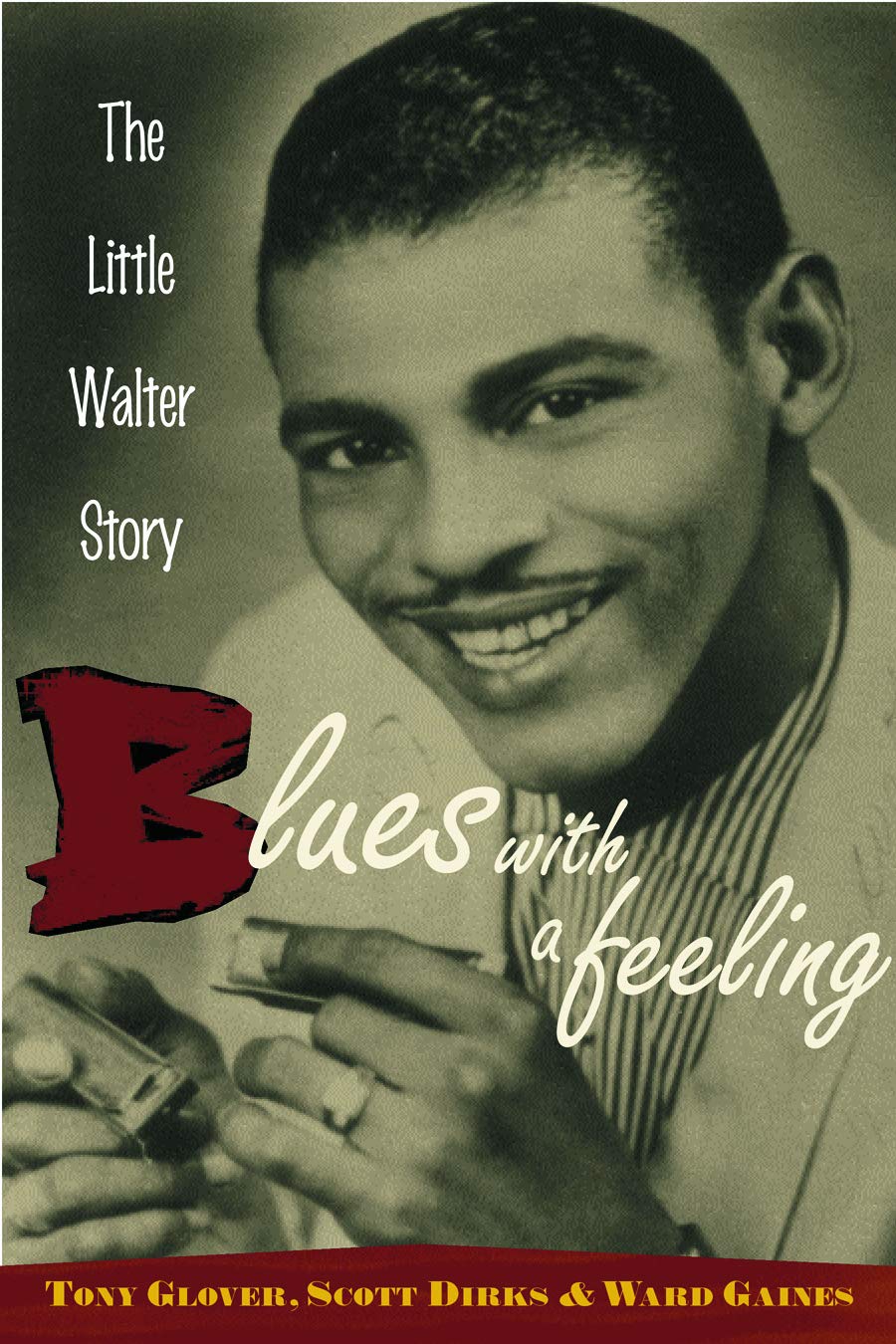 Libro: Blues with a Feeling: The Little Walter Story