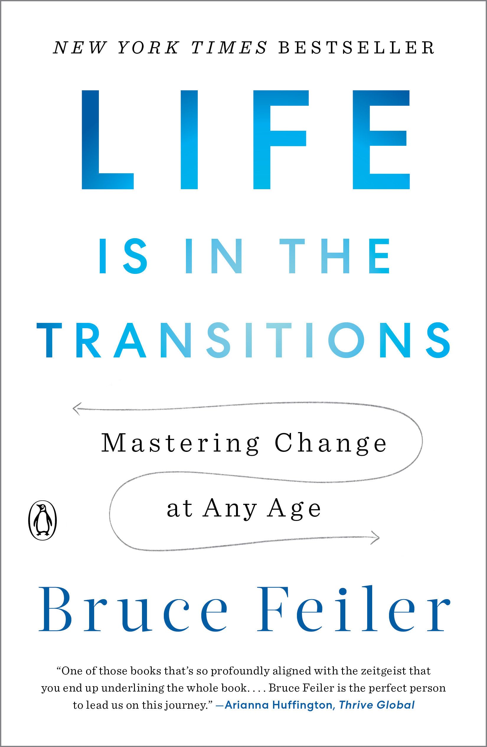 Libro: Life Is in the Transitions: Mastering Change at Any Age