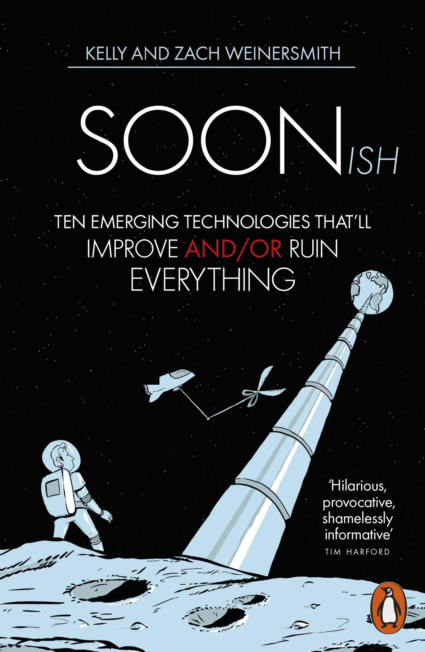 Libro: Soonish: Ten Emerging Technologies That Will Improve and/or Ruin Everything