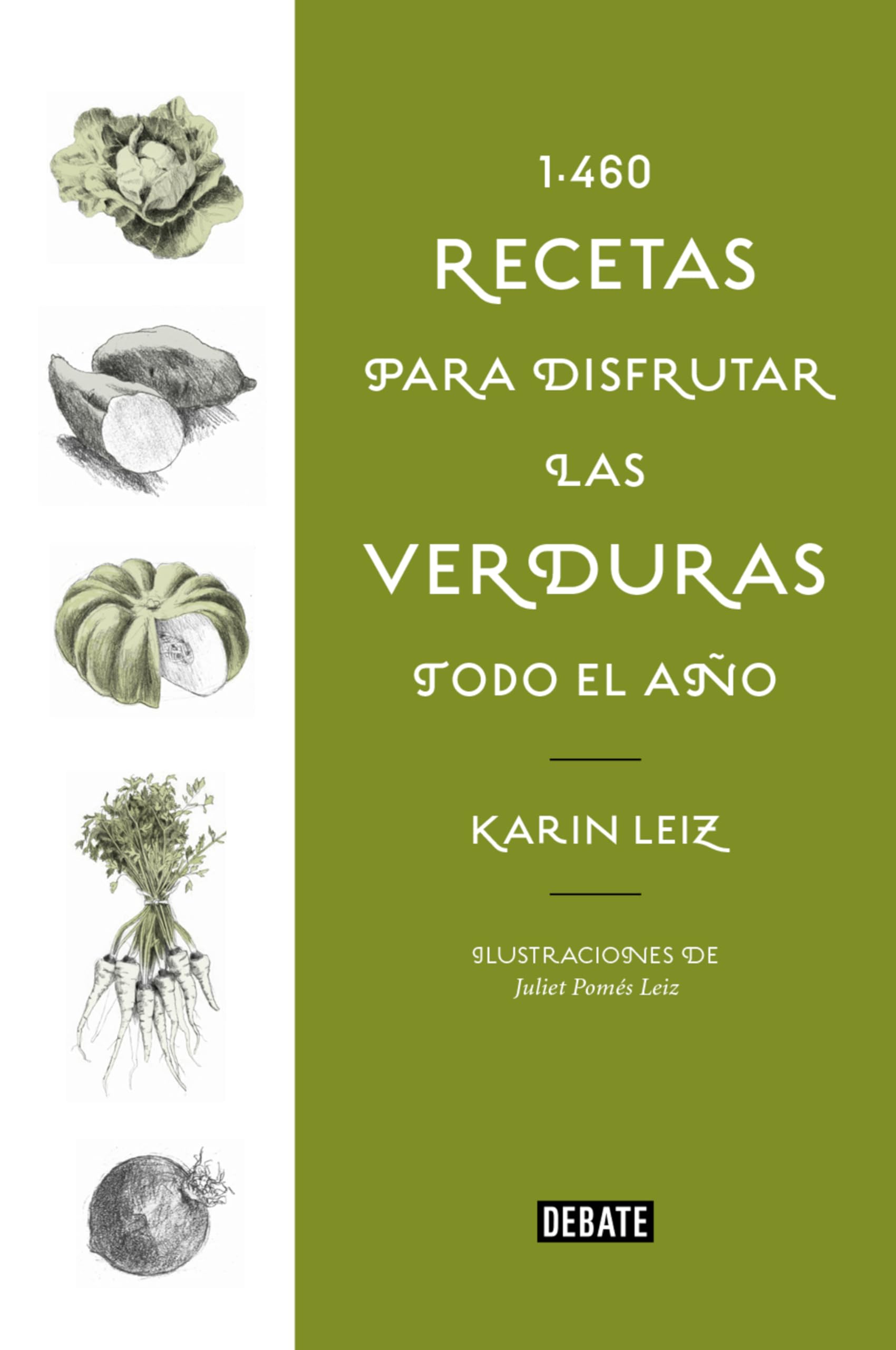 Libro: 1460 recetas para disfrutar las verduras todo el año