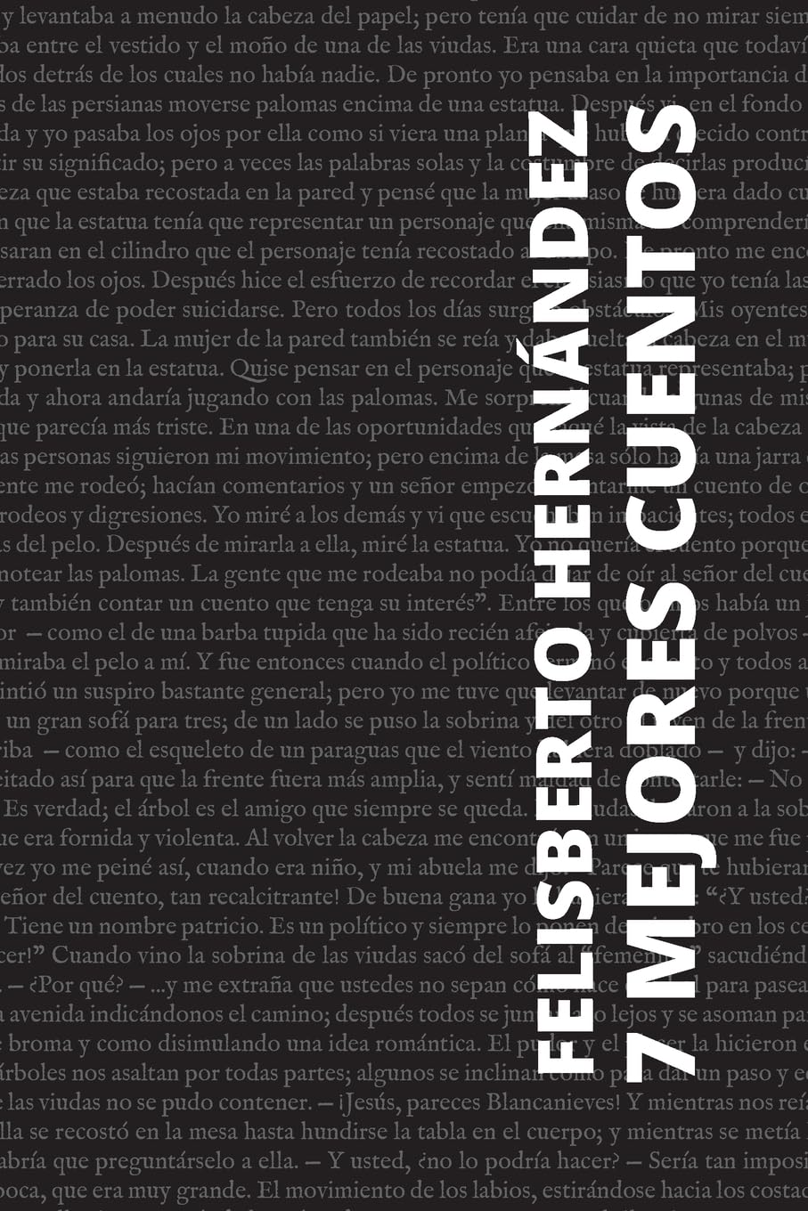 Libro: 7 mejores cuentos de Felisberto Hernández (Spanish Edition)